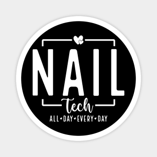 Nail Tech Funny Nail Technician Quote Manicurist Vintage Magnet